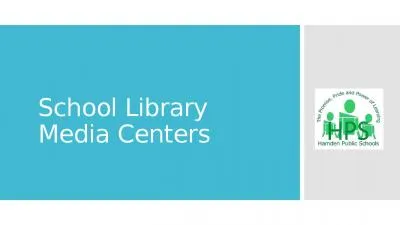 School Library Media Centers