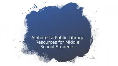 Alpharetta Public Library Resources for Middle School Students