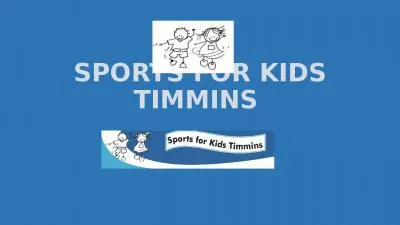 SPORTS FOR KIDS TIMMINS