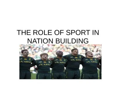 THE ROLE OF SPORT IN NATION BUILDING