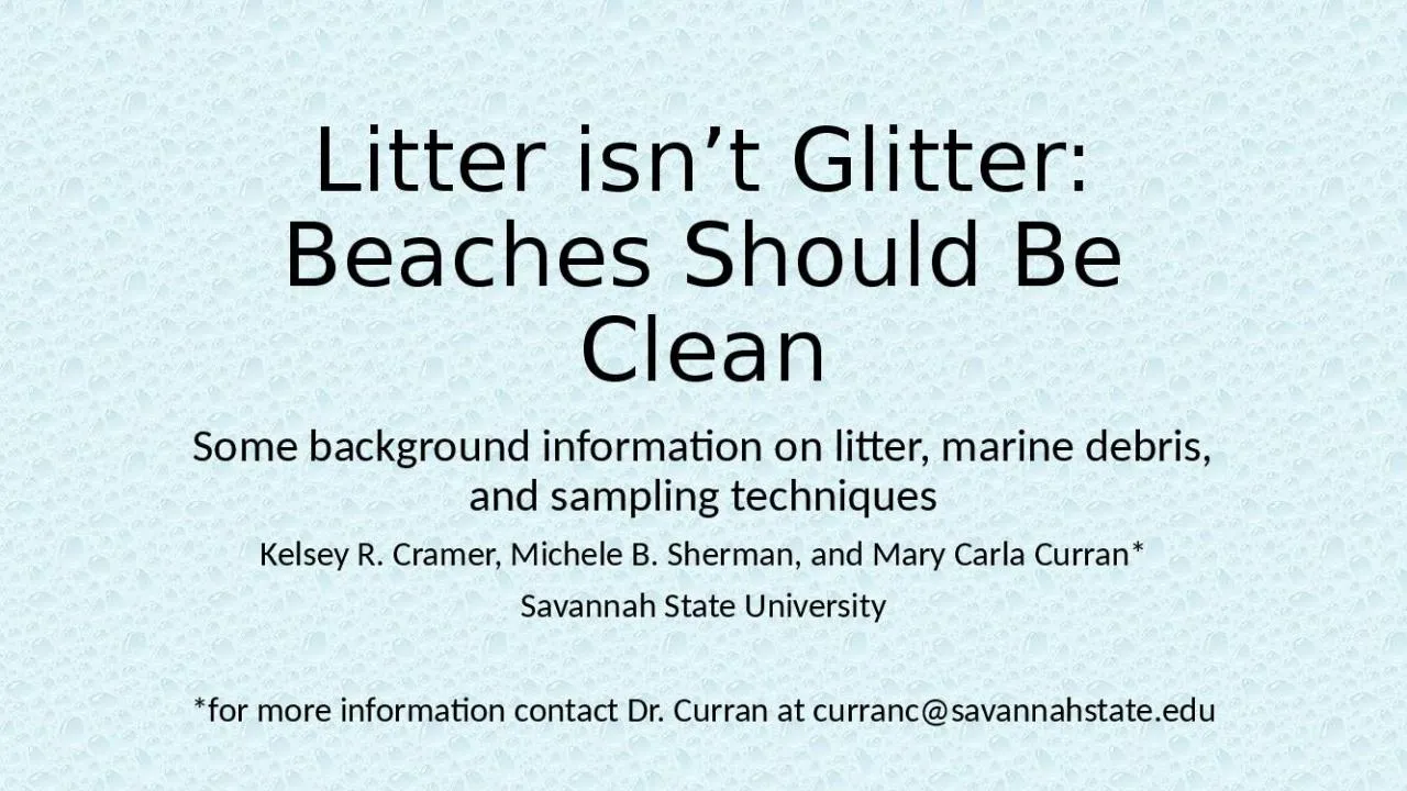 PPT-Litter isn’t Glitter: Beaches Should Be