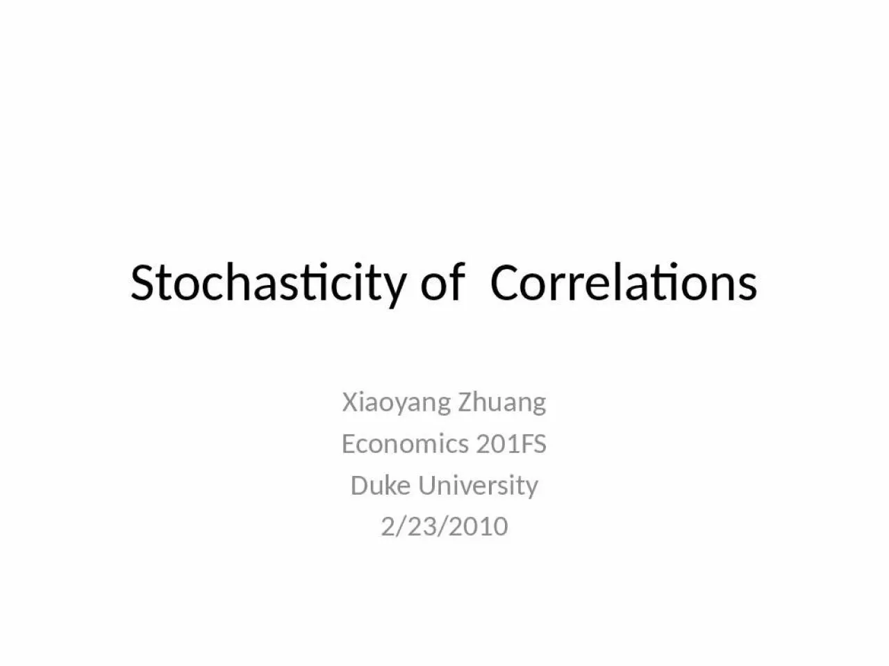 PPT-Stochasticity of Correlations