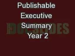 Publishable Executive Summary Year 2