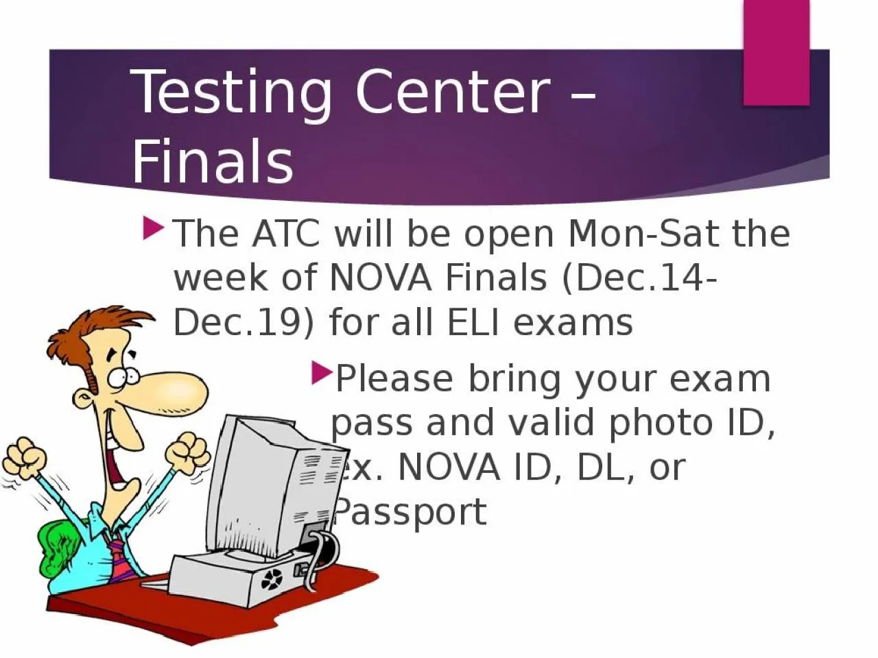 PPT-Testing Center – Finals