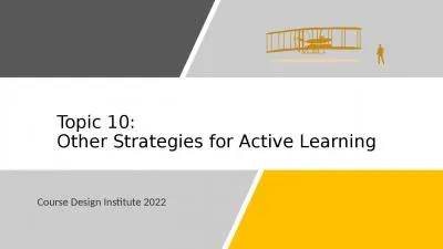 Topic 10:  Other Strategies for