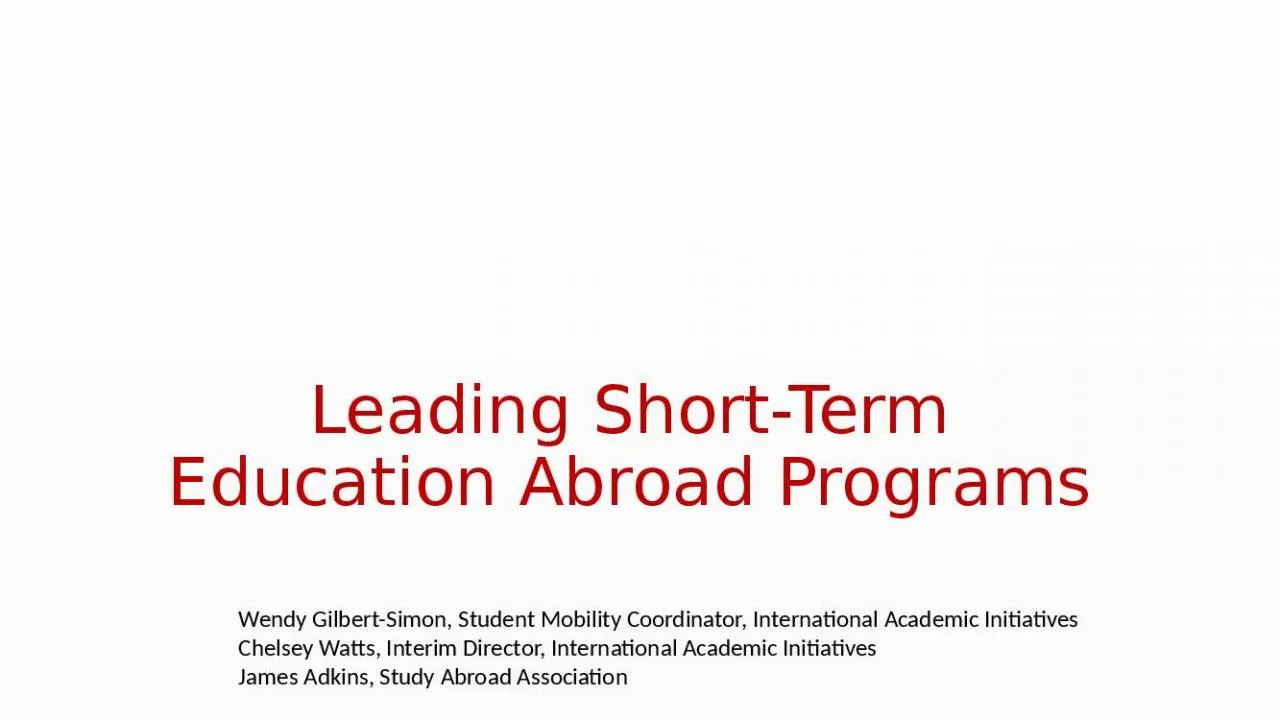 PPT-Leading Short-Term Education Abroad Programs