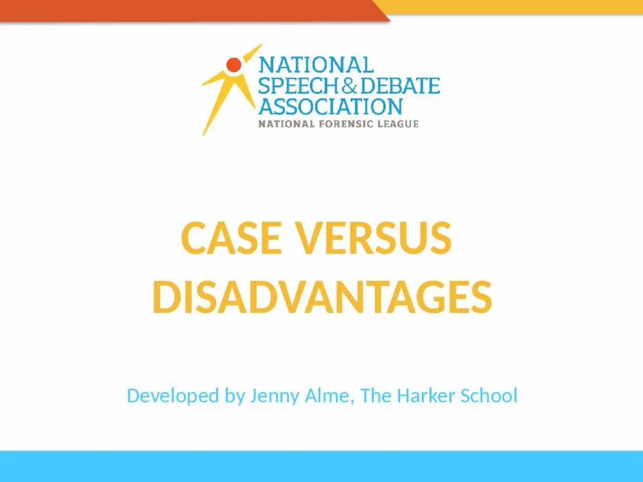 PPT-CASE VERSUS DISADVANTAGES