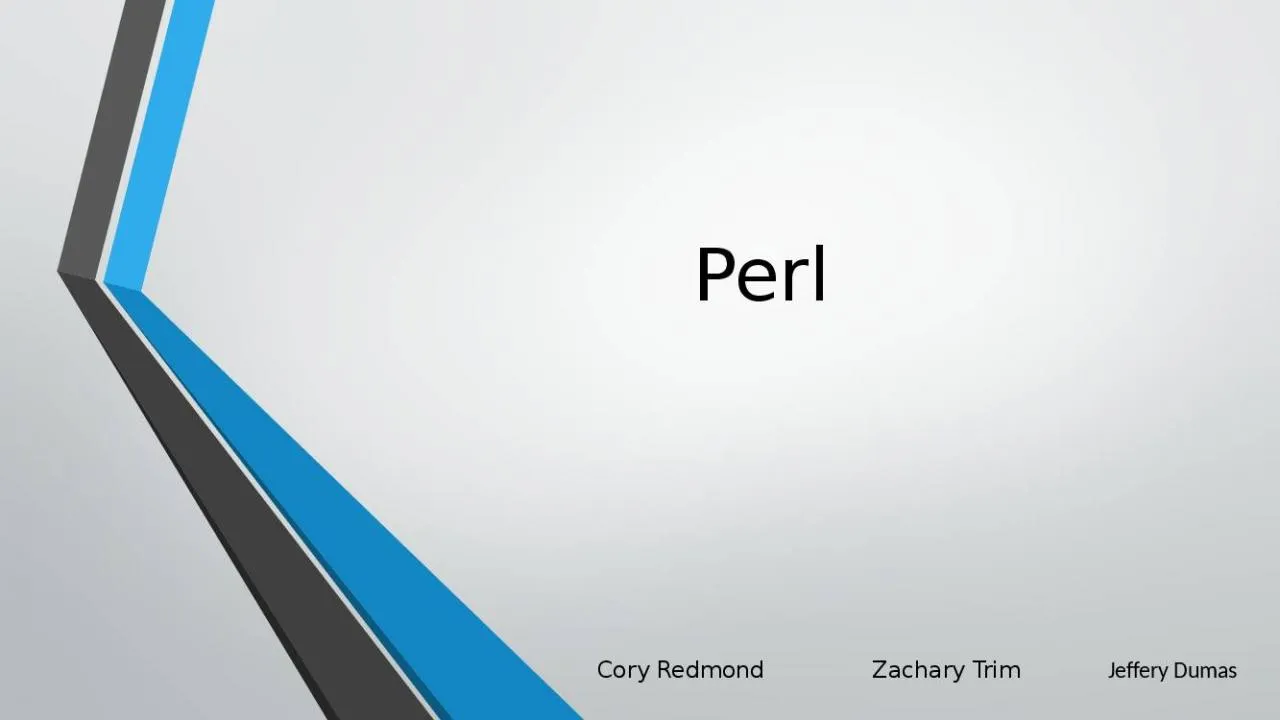 PPT-Perl Cory Redmond Zachary Trim