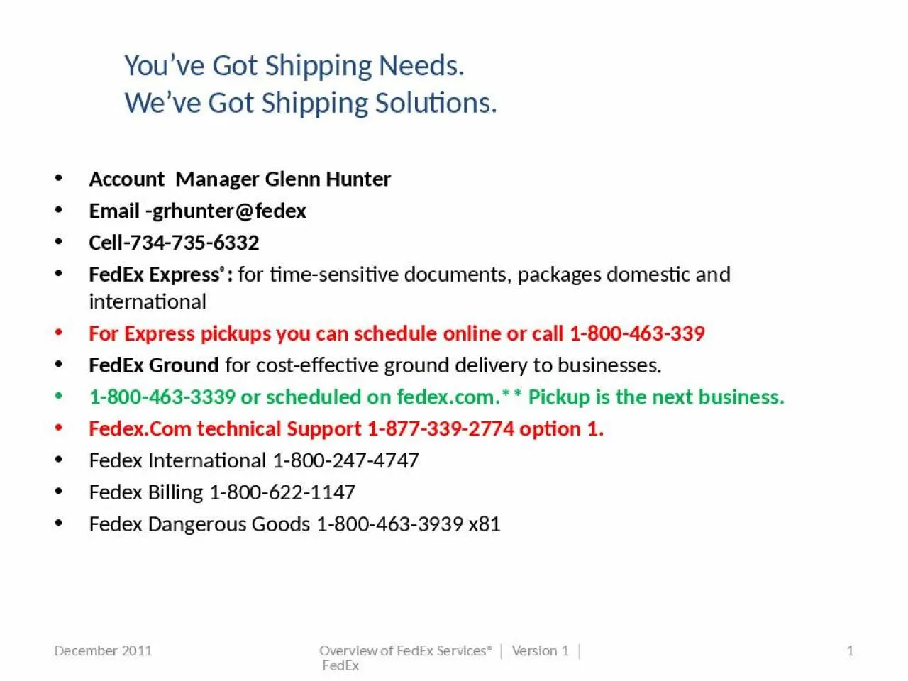 PPT-You’ve Got Shipping Needs.