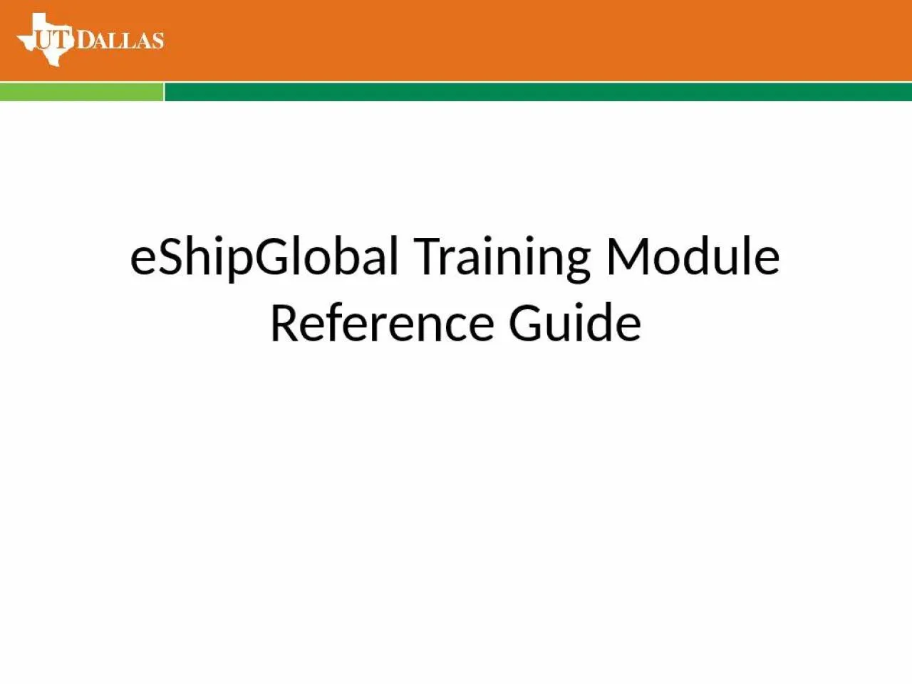 PPT-eShipGlobal Training Module