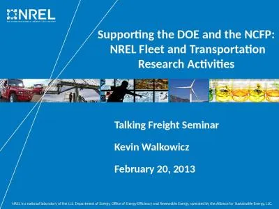 Supporting the DOE and the NCFP:  NREL Fleet and Transportation Research Activities