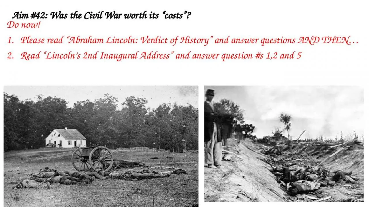 PPT-Aim #42: Was the Civil War worth its “costs”?