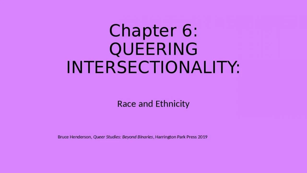 PPT-Chapter 6: QUEERING INTERSECTIONALITY: