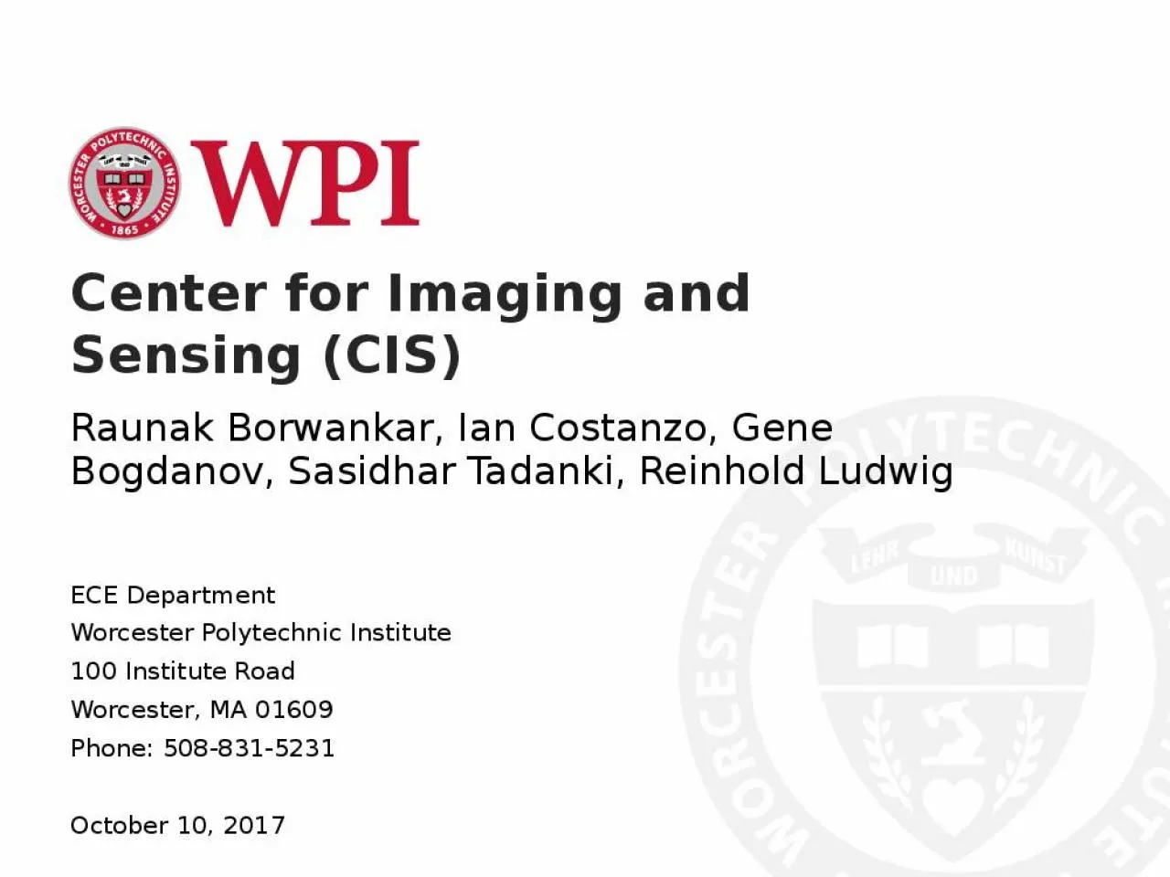 PPT-Center for Imaging and Sensing (CIS)