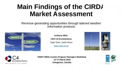 Main Findings  of the CIRDA Market Assessment