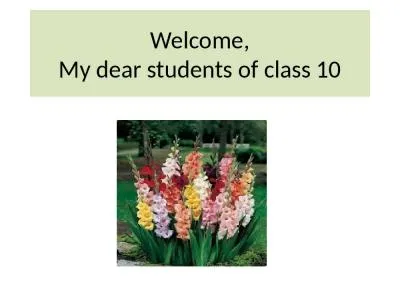 Welcome, My dear students of class 10