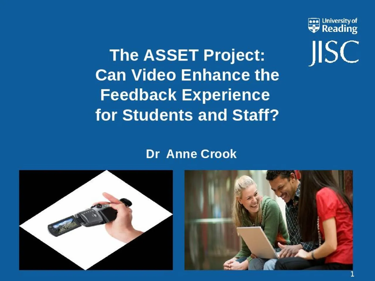 PPT-The ASSET Project: Can Video Enhance the Feedback Experience