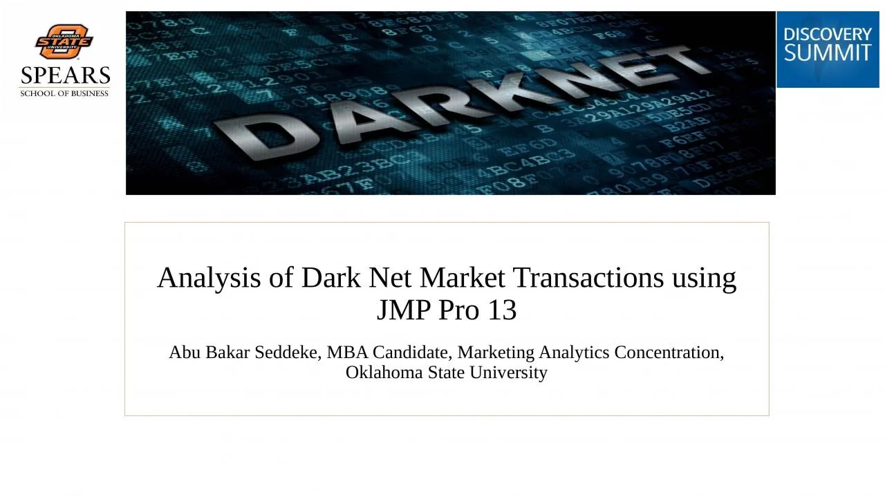 PPT-Analysis of Dark Net Market Transactions using JMP Pro 13