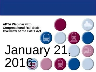 APTA Webinar with Congressional Rail Staff– Overview of the FAST Act