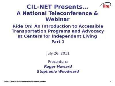 0 CIL-NET Presents… A National Teleconference & Webinar