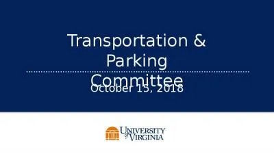 October 15, 2018 Transportation & Parking Committee