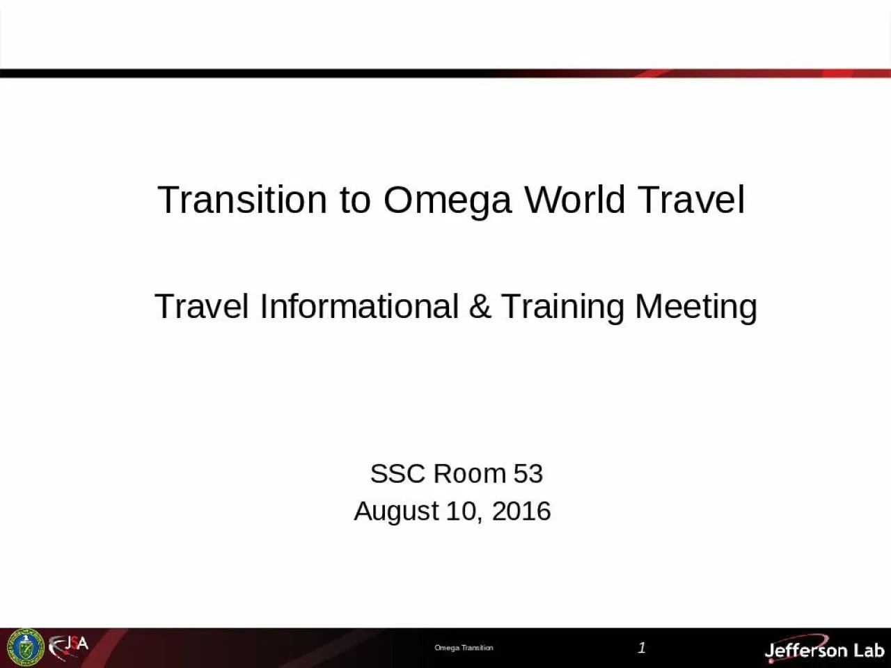 PPT-Transition to Omega World Travel