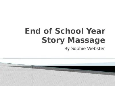 End of School Year Story Massage