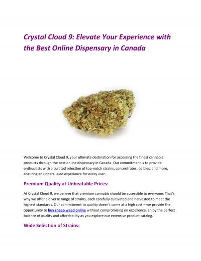 Crystal Cloud 9: Elevate Your Experience with the Best Online Dispensary in Canada