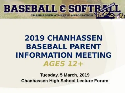 2019 CHANHASSEN BASEBALL PARENT INFORMATION MEETING