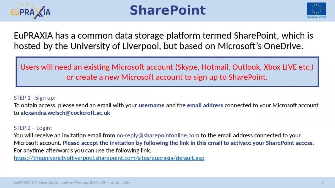 PPT-EuPRAXIA has a common data storage platform termed SharePoint, which is hosted by the