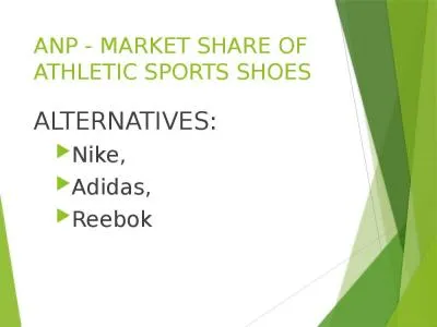 ANP - MARKET SHARE OF ATHLETIC SPORTS SHOES