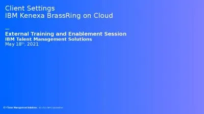 Client Settings IBM Kenexa BrassRing on Cloud