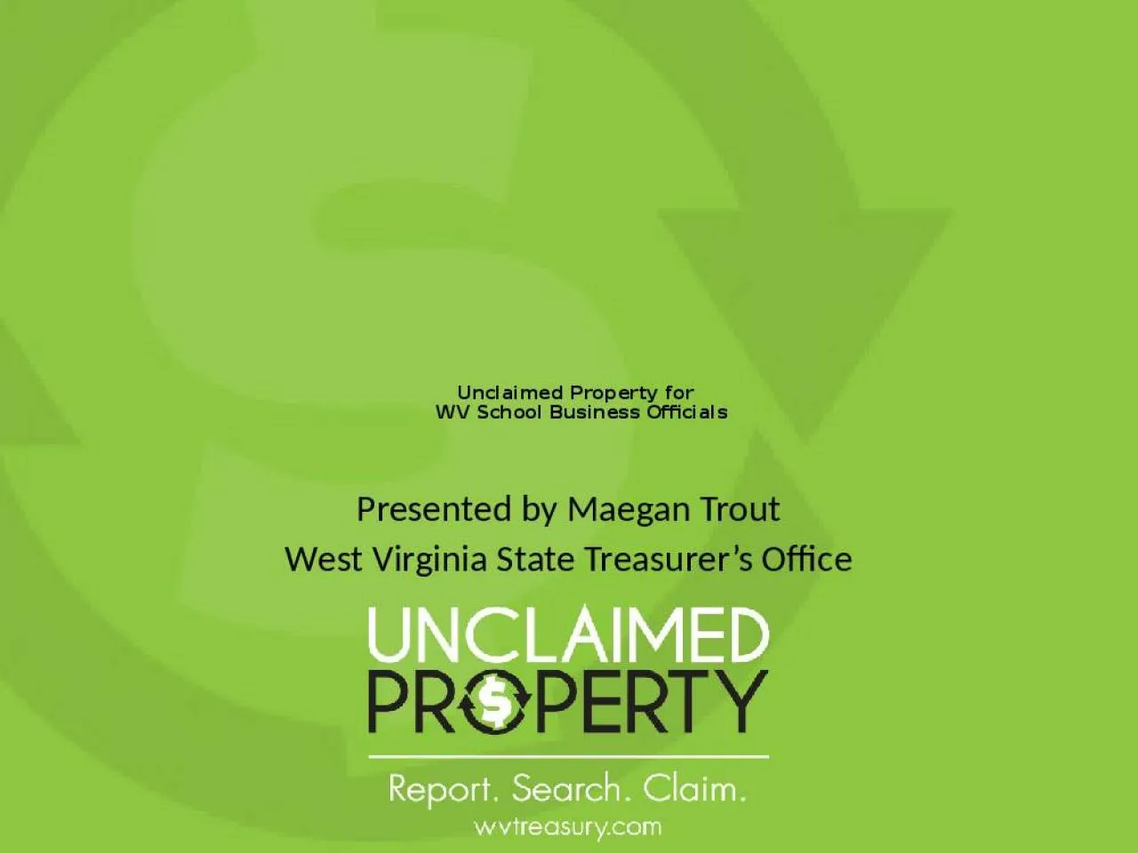 PPT-Unclaimed Property for