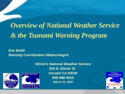 Overview of National Weather Service & the Tsunami Warning Program