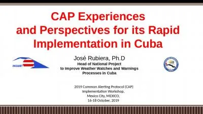 CAP  Experiences and  Perspectives