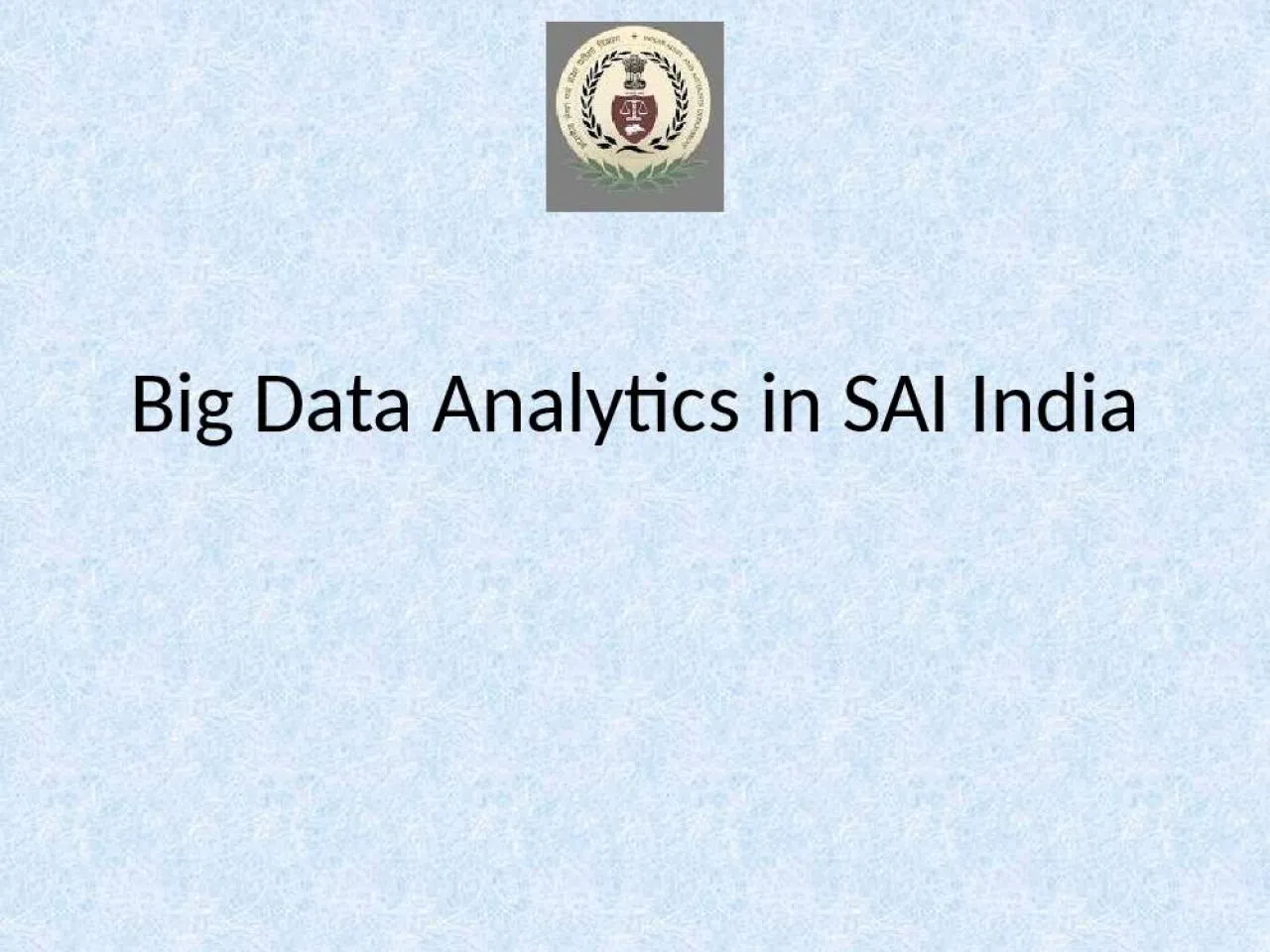 PPT-Big Data Analytics in SAI India