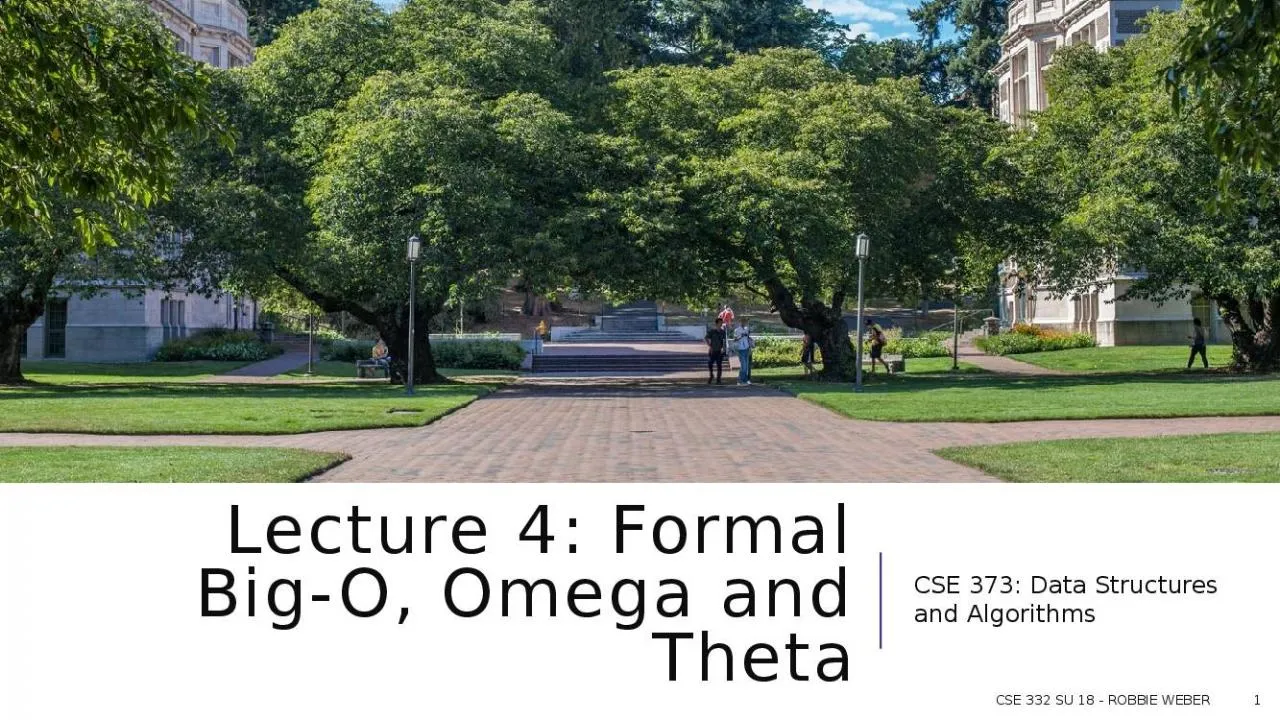 PPT-Lecture 4: Formal Big-O, Omega and Theta