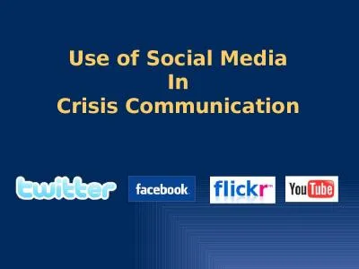 Use of Social  Media In Crisis Communication