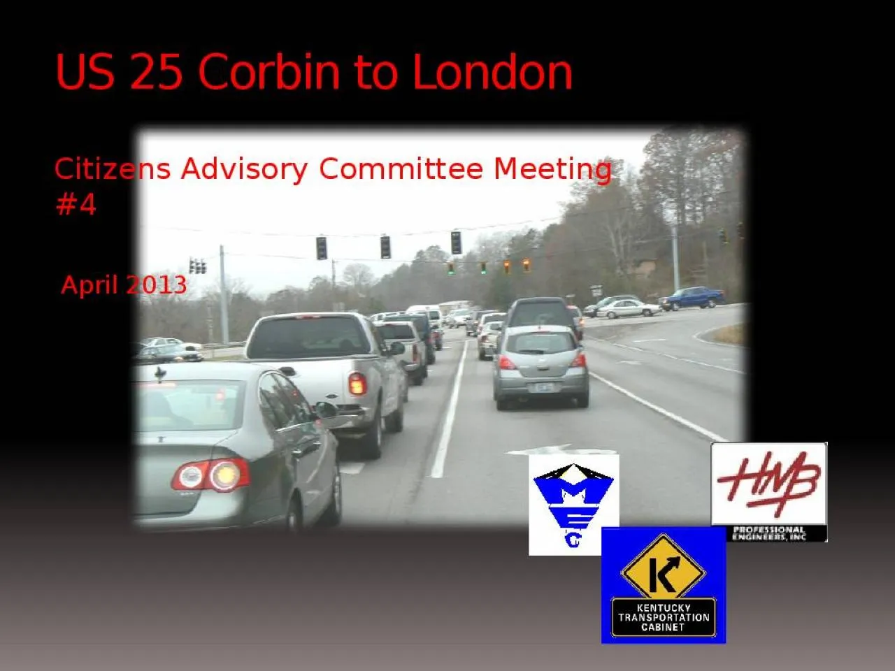 PPT-US 25 Corbin to London Citizens Advisory Committee Meeting #4