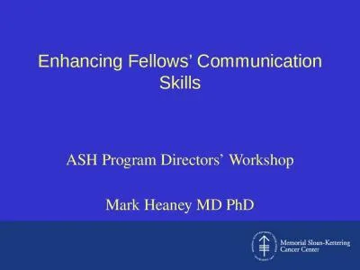 Enhancing Fellows’ Communication Skills