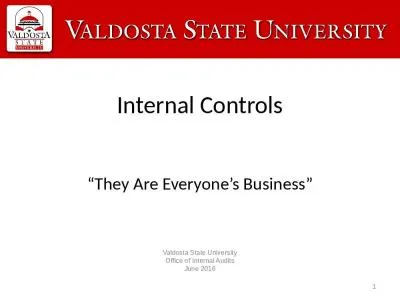 Internal Controls “They Are Everyone’s Business”