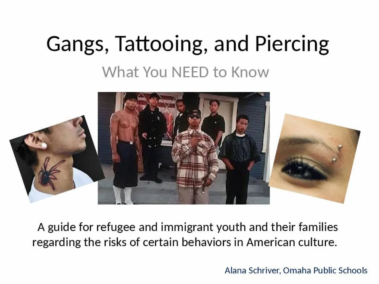 PPT-Gangs, Tattooing, and Piercing