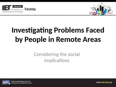 Investigating Problems Faced by People in Remote Areas