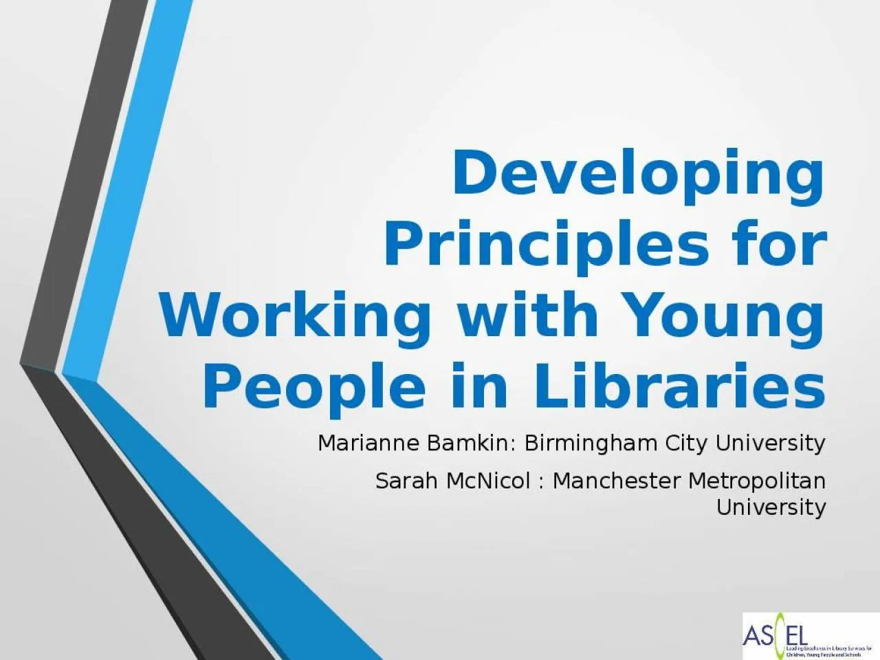 PPT-Developing Principles for Working with Young People in Libraries