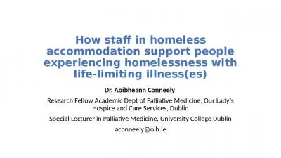 How staff in homeless accommodation support people experiencing homelessness with life-limiting