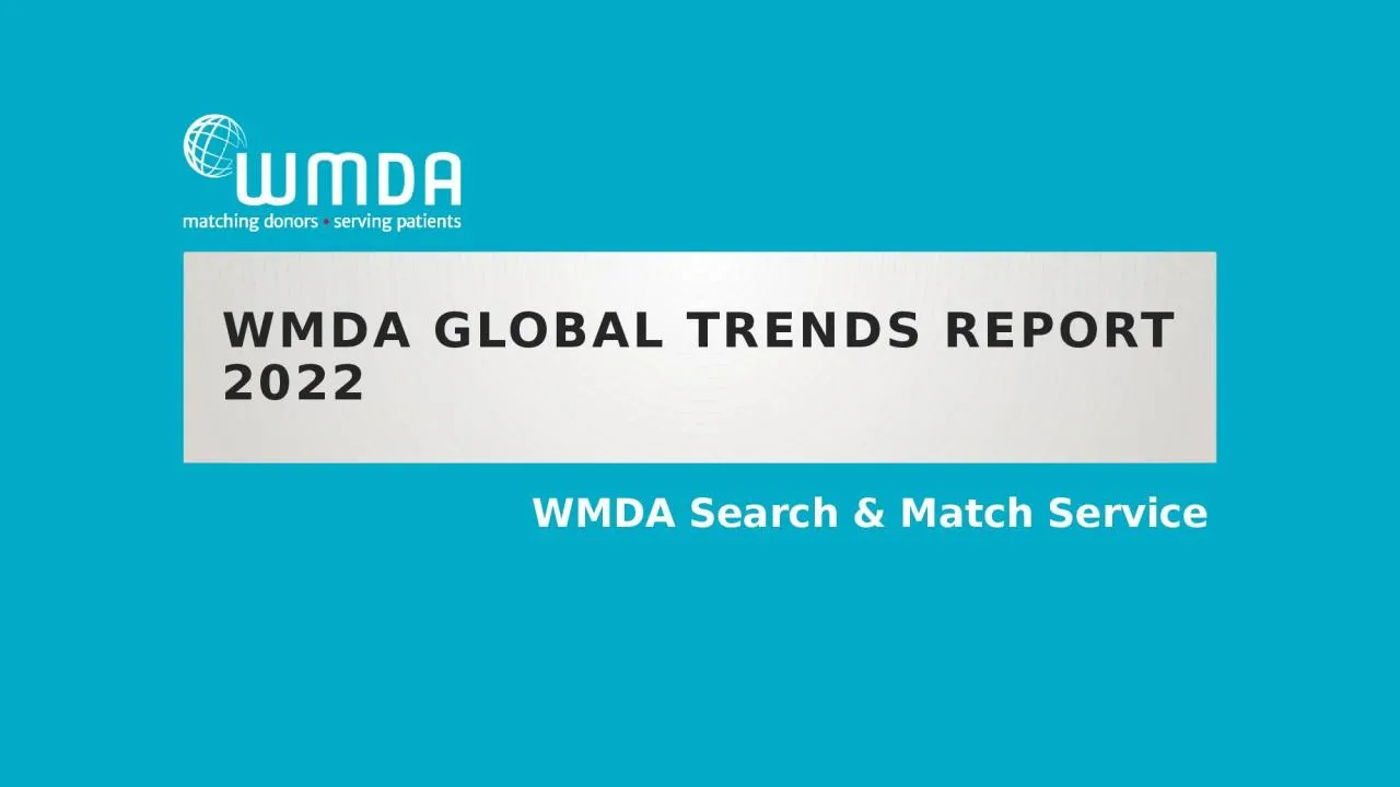 PPT-WMDA Global trends report