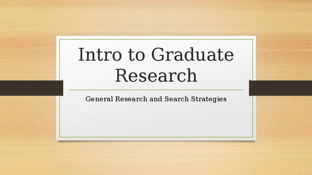 PPT-Intro to Graduate Research