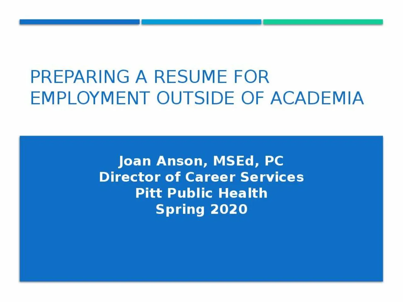 PPT-Preparing a Resume for Employment Outside of academia