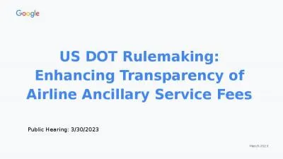 March 2023 US DOT Rulemaking: