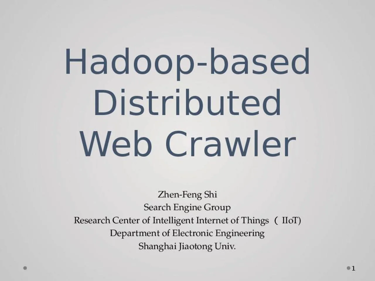 PPT-Zhen-Feng Shi Search Engine Group